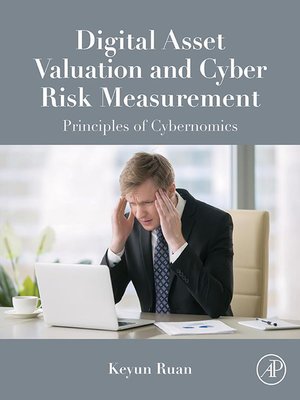 cover image of Digital Asset Valuation and Cyber Risk Measurement